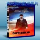   南北之殤 Copperhead (2013) 藍光BD-25G