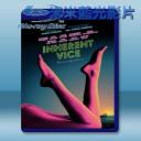   性本惡 Inherent Vice (2014) 藍光25G