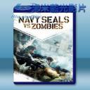   海豹突擊隊大戰僵屍 Navy Seals vs. Zombies (2015) 藍光25G