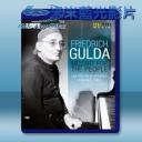   古爾達演奏莫札特鋼琴曲集 GULDA, FRIEDRICH MOZART FOR THE PEOPLE [2016]  藍光25G
