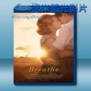   我要為你呼吸 Breathe (2017) 藍光25G