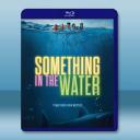 逃出狂鯊島/鲨齒險灘 Something in the Water(2024)藍光25G		 