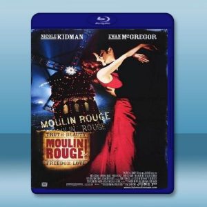 紅磨坊 Moulin Rouge 【2001】 藍光25G