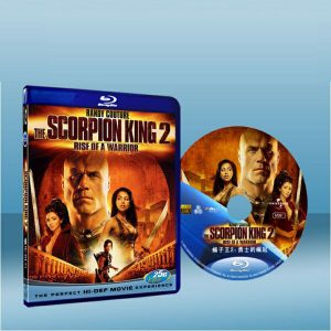 魔蠍大帝2：王者的崛起 The Scorpion King 2: Rise of a Warrior (2008) 藍光25G