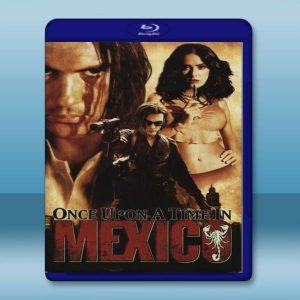 墨西哥往事三部曲之三 英雄不回頭 Once Upon a Time in Mexico (2003) 藍光影片25G