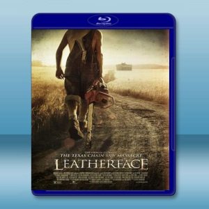 德州電鋸殺人狂前傳：人皮面具 Leatherface (2016) 藍光25G