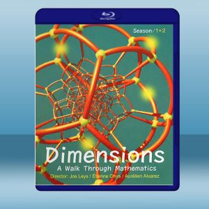 維度：數學漫步 Dimensions: A Walk Through Mathematics (2碟) (2008) 藍光25G